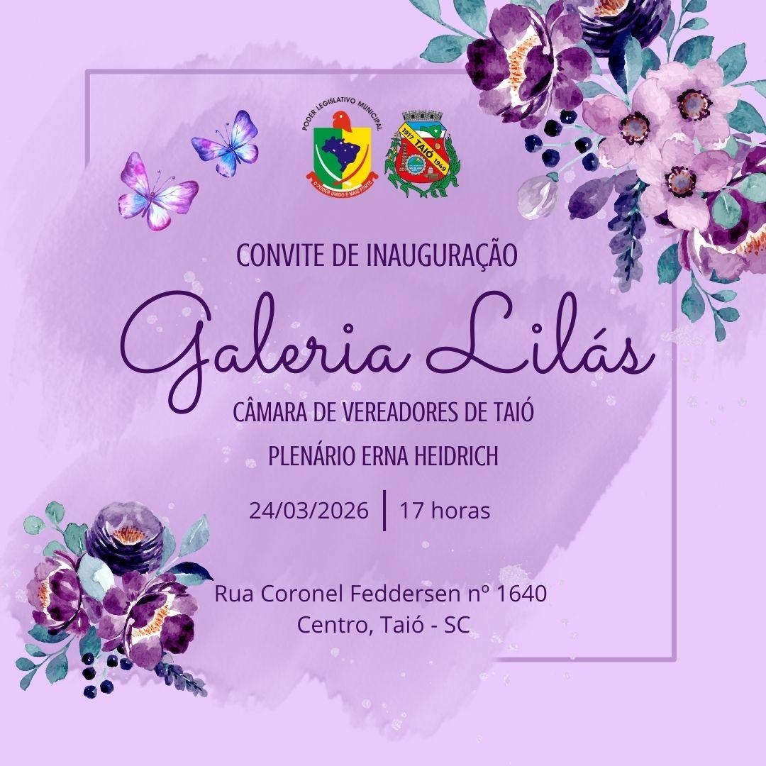 Galeria Lilás será inaugurada na Câmara de Vereadores de Taió